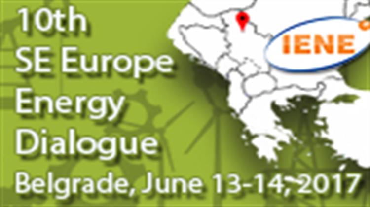 Five Reasons to Attend 10th South East Europe Energy Dialogue (SEEED) in Belgrade