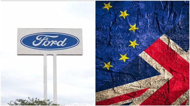 Η Ford Επισείει τη Δαμόκλειο Σπάθη των Απολύσεων για τους Εργαζόμενούς της στην Βρετανία, σε Περίπτωση Άτακτου Brexit