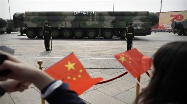 Εντείνονται οι Ανησυχίες στις ΗΠΑ για τις Ένοπλες Δυνάμεις και τα Πυρηνικά της Κίνας