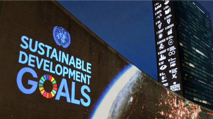 ΟΗΕ: Οι Στόχοι της Ατζέντας 2030 για τη Bιώσιμη Aνάπτυξη Kινδυνεύουν