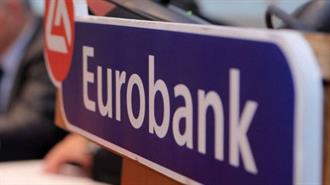 Eurobank: Καθαρά Κέρδη 40 εκατ. Ευρώ στο Β΄ Τρίμηνο