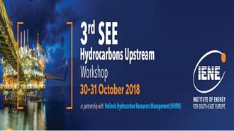 Στο Μικροσκόπιο του 3rd SE Europe Hydrocarbons Upstream Workshop, του ΙΕΝΕ, οι Τελευταίες Εξελίξεις στην Έρευνα και την Παραγωγή Υδρογονανθράκων στην ΝΑ Ευρώπη