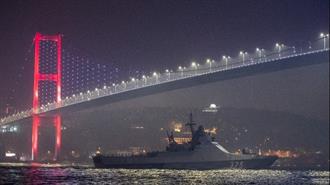 Τουρκία: Κλείνει τα Στενά στα Πολεμικά Πλοία και «Καλεί Όλες τις Πλευρές να Σεβασθούν την Σύμβαση του Μοντραί»