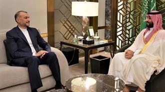 «Στο Σωστό Δρόμο» οι Σχέσεις Ιράν - Σαουδικής Αραβίας - Συνάντηση Σάλμαν με Αμιραμπντολαχιάν στην Τζέντα