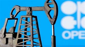 Αυξημένες οι Τιμές του Αργού Εν Όψει της Συνάντησης του OPEC + - Άνοδος Παραγωγής για Δεύτερο Συνεχόμενο Μήνα
