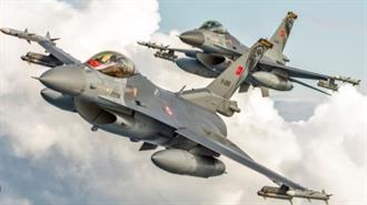 Τουρκία: Στην Άγκυρα τα Σχέδια των Επιστολών Προσφοράς και Αποδοχής για τα F-16
