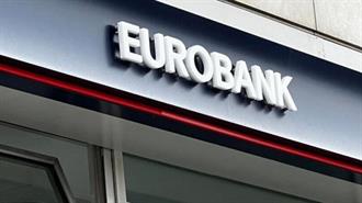 Εurobank: Η Οικονομία Μεγεθύνεται με Υψηλότερο Ρυθμό έναντι του Μ.Ο. της Ευρωζώνης το Α 3μηνο