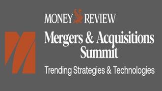 «Mergers & Acquisitions Summit»: Κλειδί για τα Μεγάλα Deals η Βιωσιμότητα